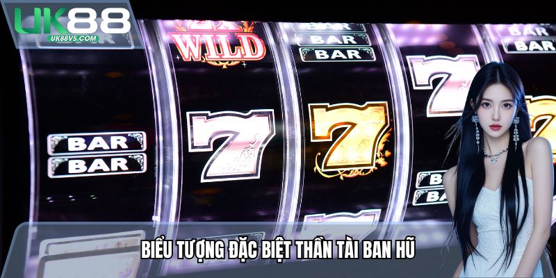 Biểu tượng đặc biệt Thần Tài Ban Hũ