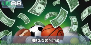 Mẹo Cá Cược Thể Thao Hiệu Quả, Thắng Lớn Trong 2026